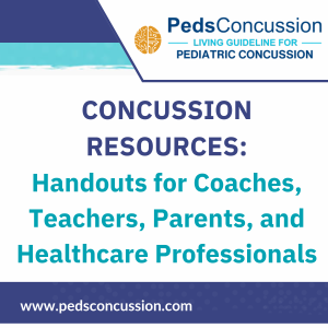 CONCUSSION RESOURCES: Handouts for Coaches, Teachers, Parents, and Healthcare Professionals